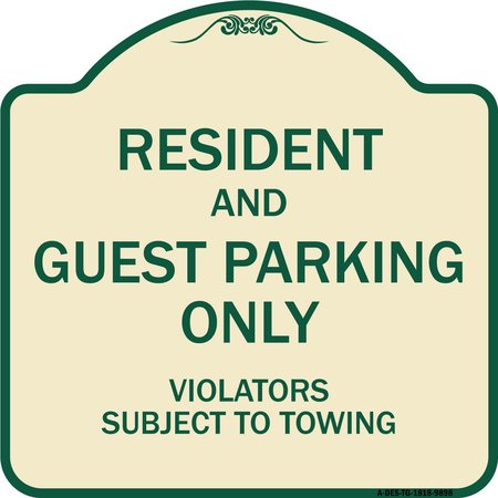 SIGNMISSION Designer Series-Resident And Guest Parking Only Violators Subject To Towing, 18" x 18", TG-1818-9898 A-DES-TG-1818-9898